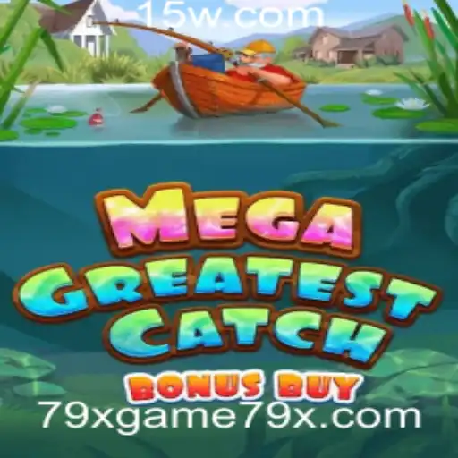 Desvendando o MegaGreatestCatchBonusBuy: Um Mergulho no Universo do 79xgame